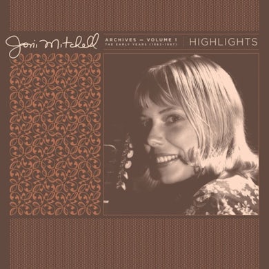 Joni Mitchell LP - Joni Mitchell Archives. Vol. 1 (1963-1967): Highlights (Rsd 2021) (Vinyl)