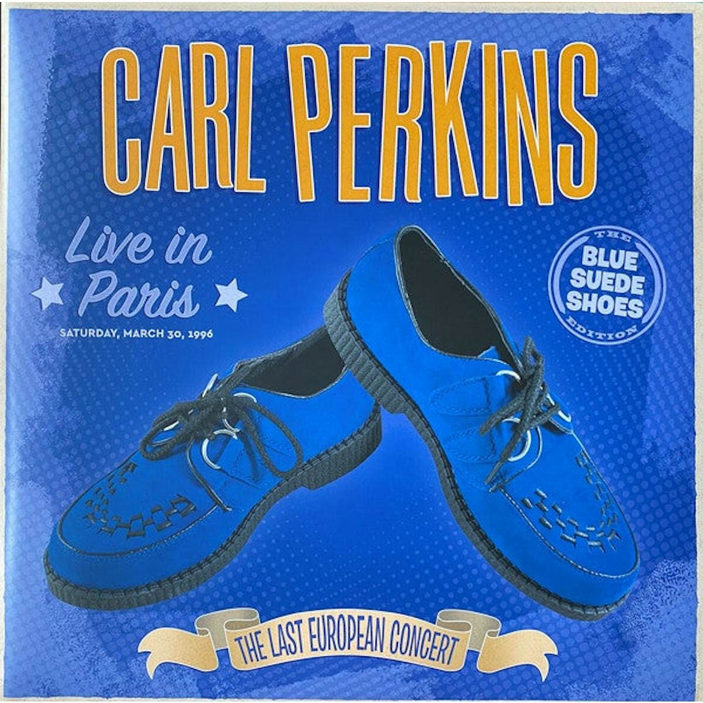 Carl Perkins LP Vinyl Record - Live In Paris - The Last European Concert (Blue Vinyl) (Rsd 20. 20. )