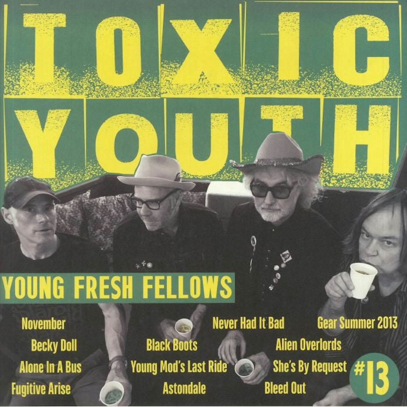 The Young Fresh Fellows LP Vinyl Record - Toxic Youth (Toxic Transparent Green Vinyl) (Fanzine-Style Packaging & Booklet) (RSD 20. 20. )