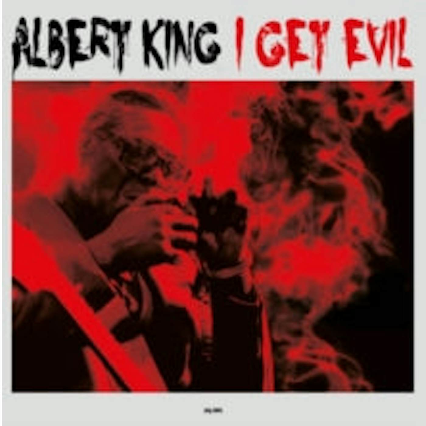 Albert King LP Vinyl Record - I Get Evil