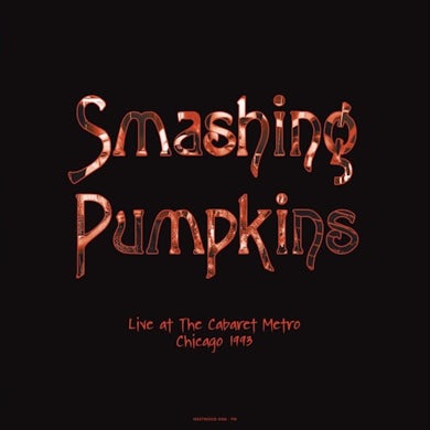 The Smashing Pumpkins LP - Live At The Cabaret Metro. Chicago. Il - August 14. 1993 (Purple Vinyl)