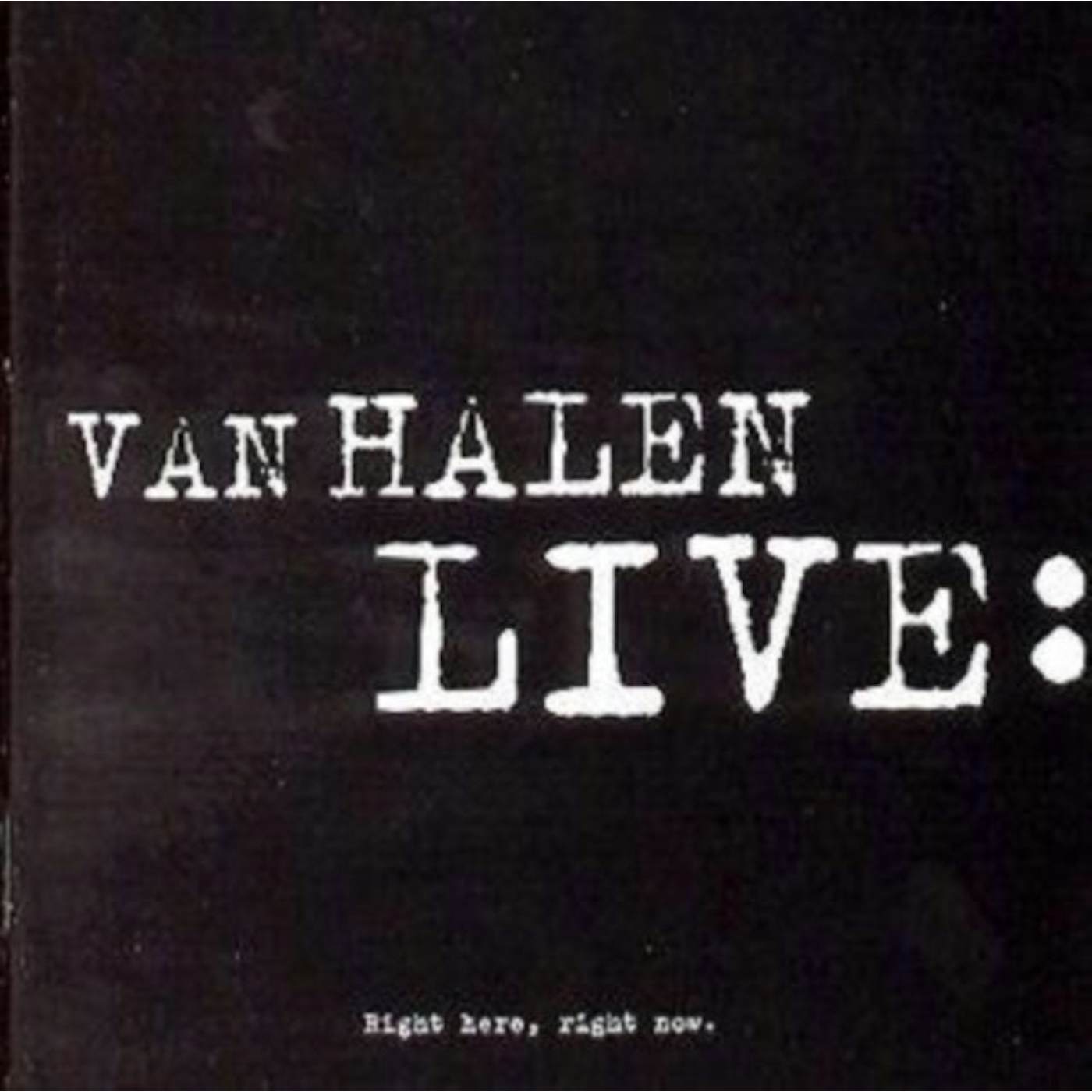 Van Halen 2CD - Live - Right Here Right Now