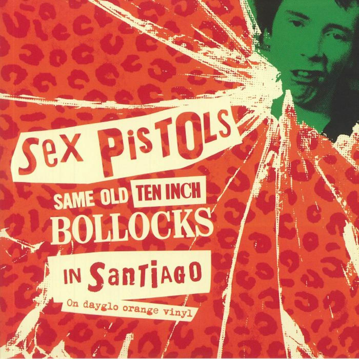 Same Old Ten Inch Bollocks In Santiago (Orange Vinyl)