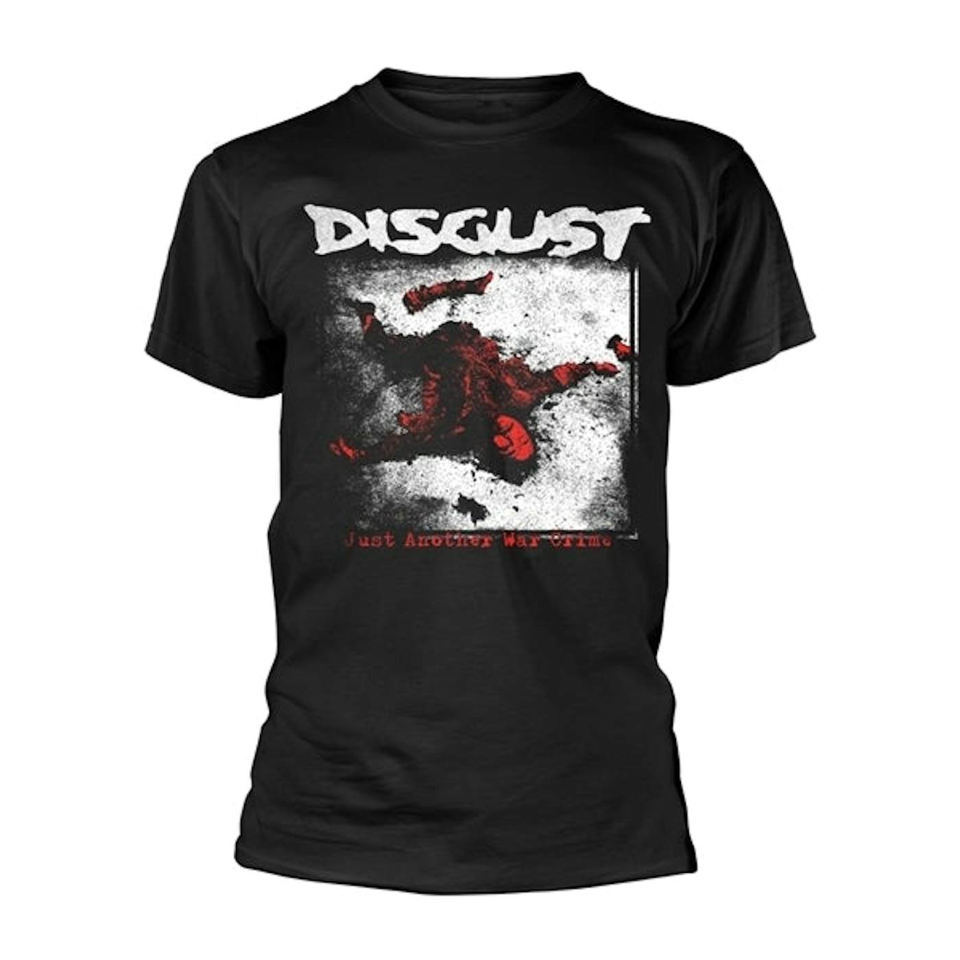 Disgust T-Shirt - Just Another War Crime