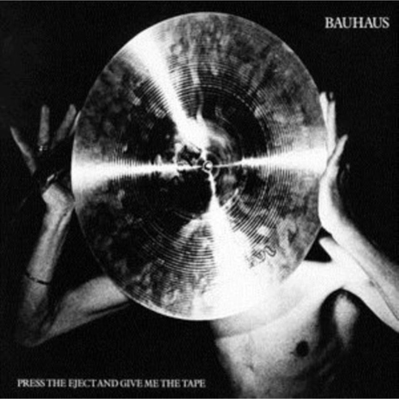 Bauhaus LP Vinyl Record - Press Eject And Give Me The Tape
