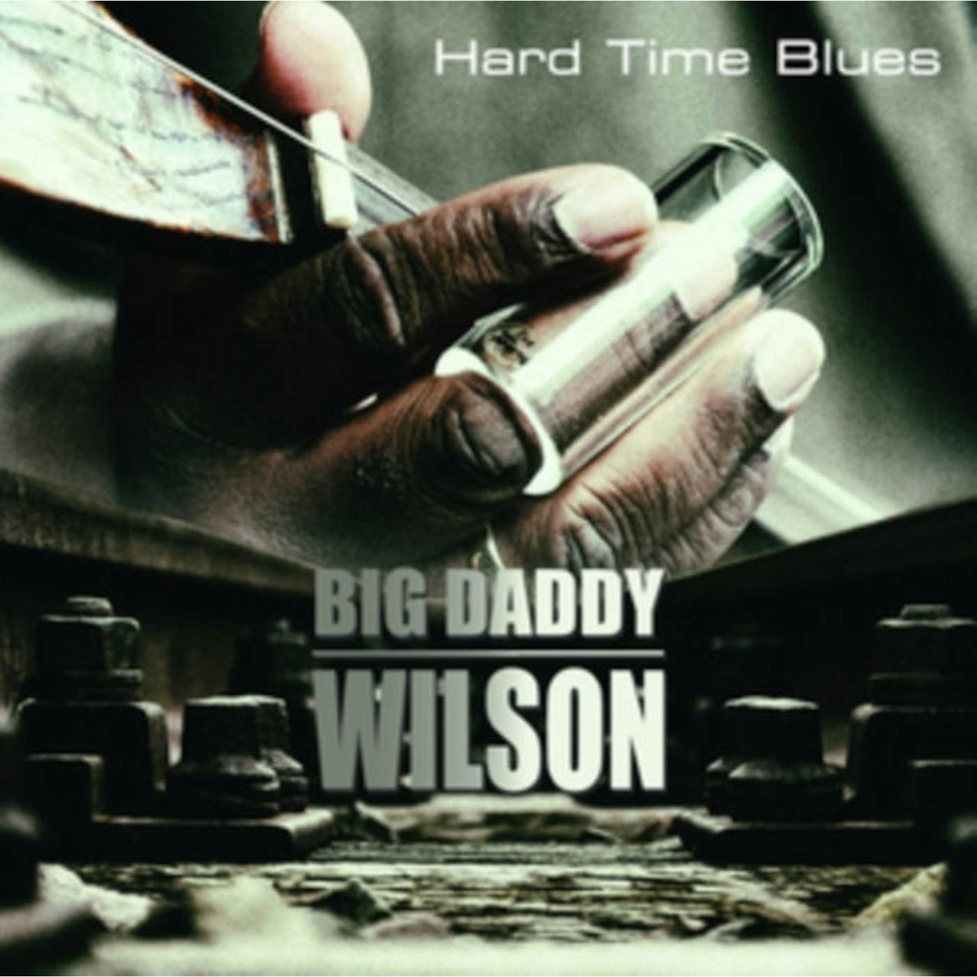 Big Daddy Wilson LP Vinyl Record - Hard Time Blues