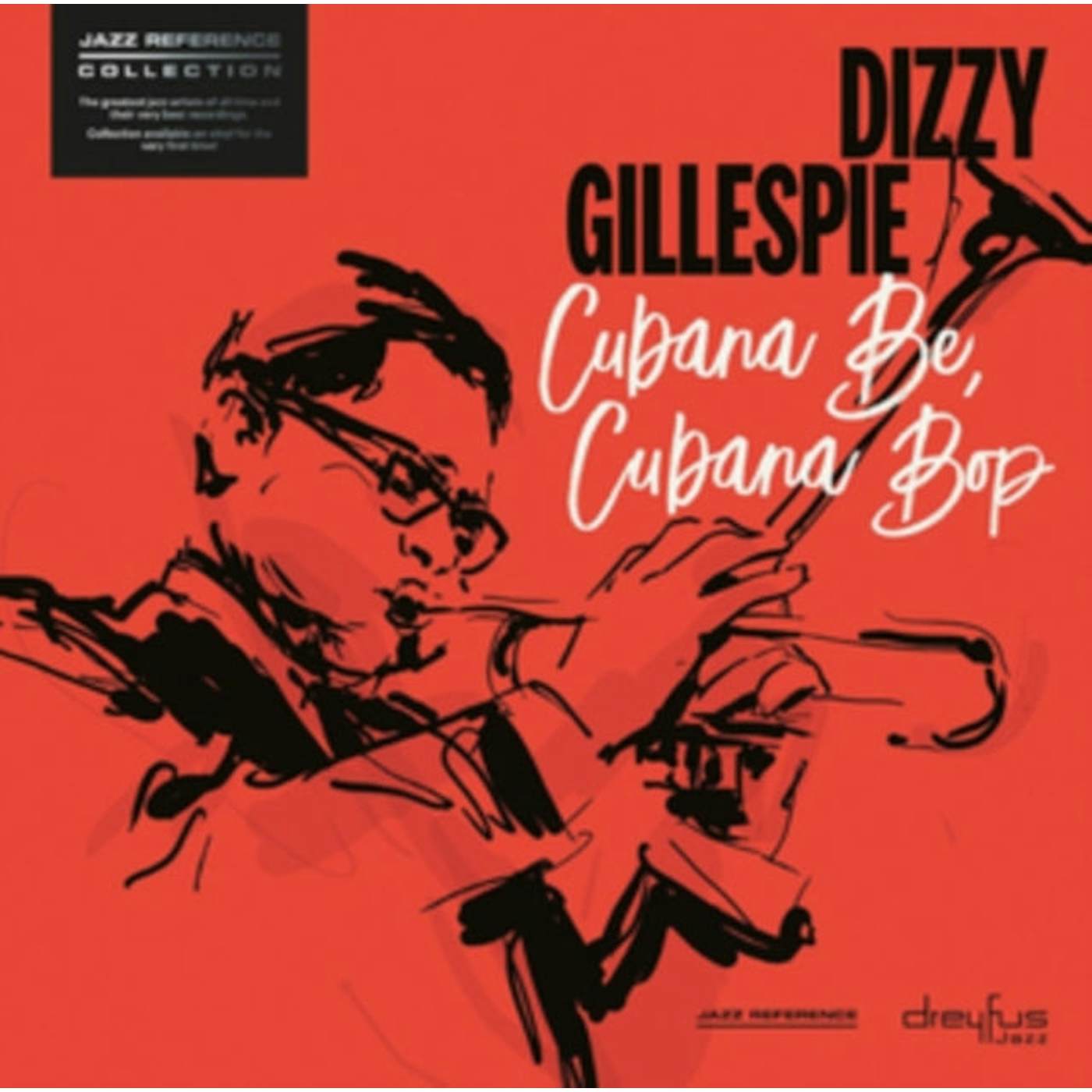 Dizzy Gillespie LP Vinyl Record - Cubana Be. Cubana Bop