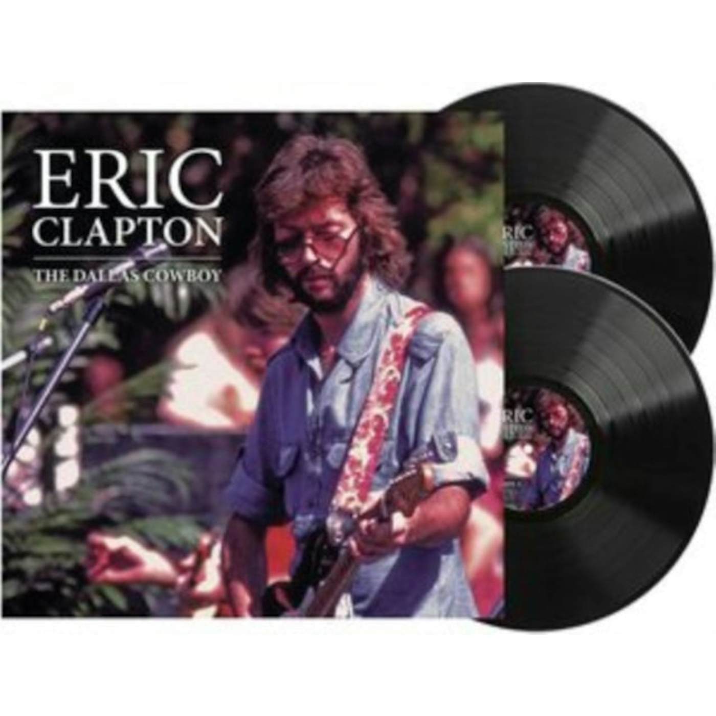 Eric Clapton LP Vinyl Record - The Dallas Cowboy