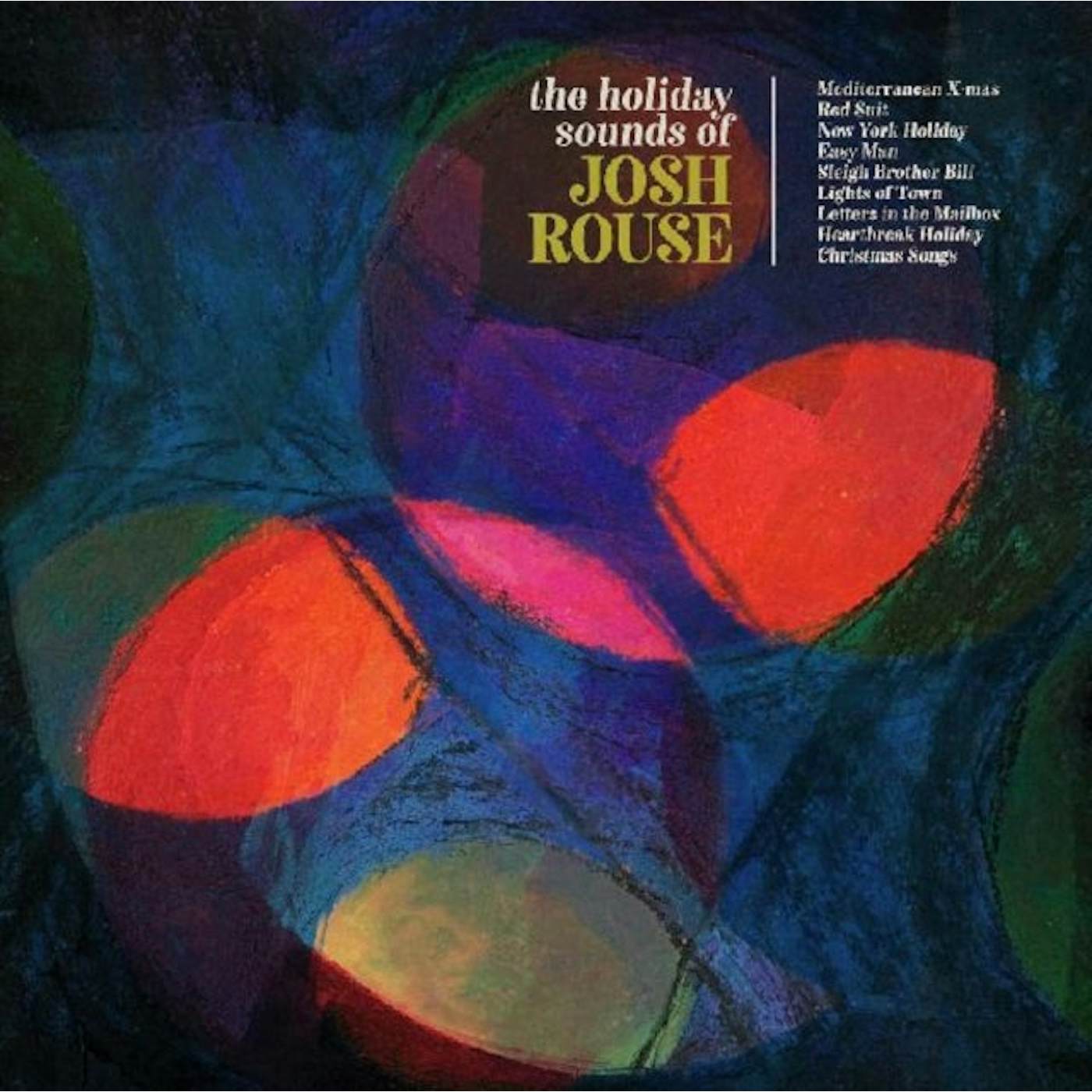Josh Rouse LP Vinyl Record - The Holiday Sounds Of Josh Rouse (Coloured Vinyl)