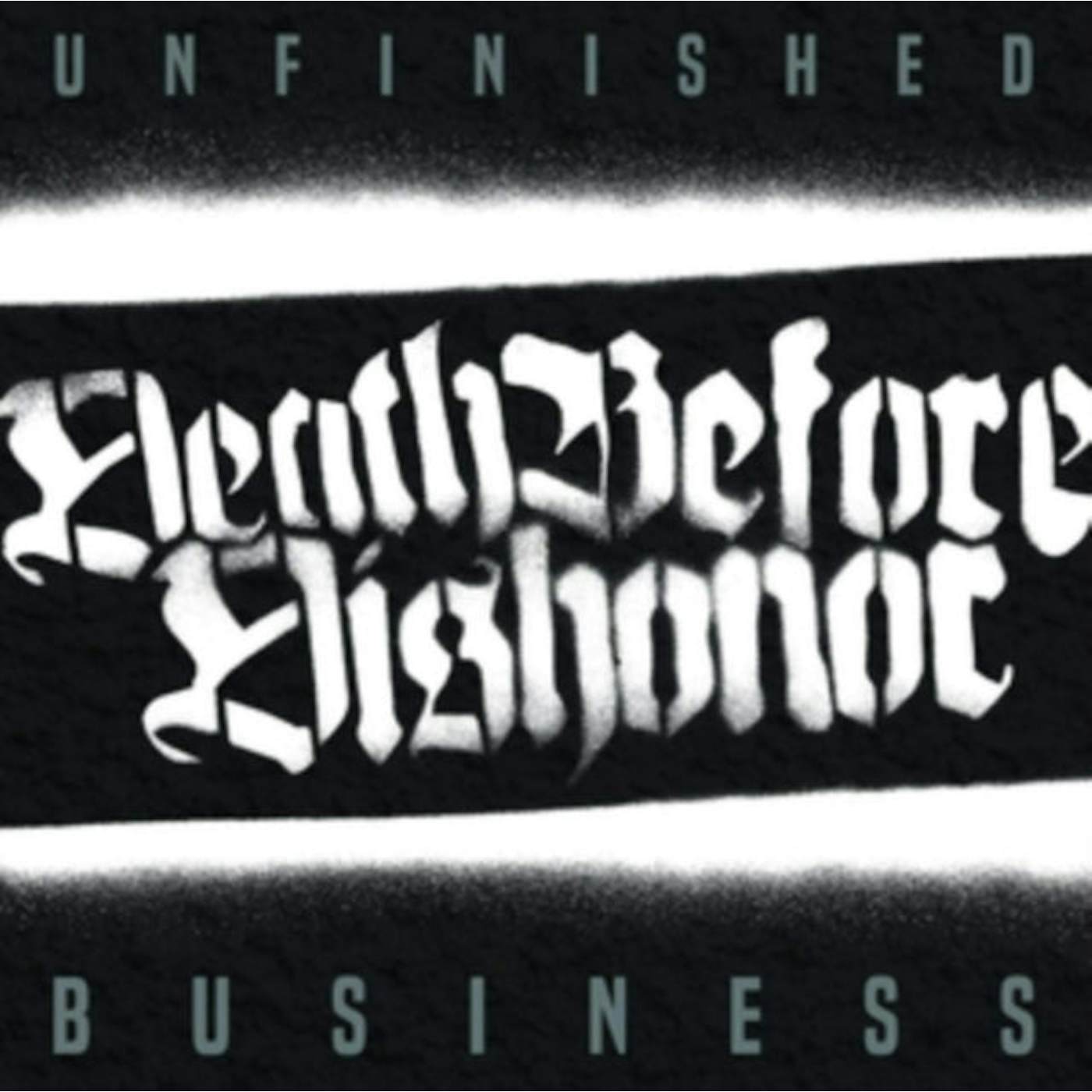 Death Before Dishonor CD - Unfinished Business