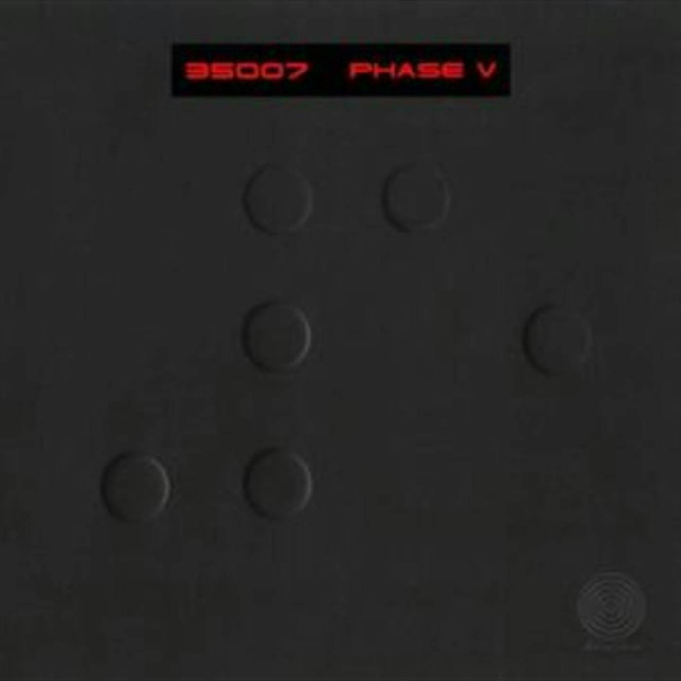 35007 LP - Phase V (Vinyl)
