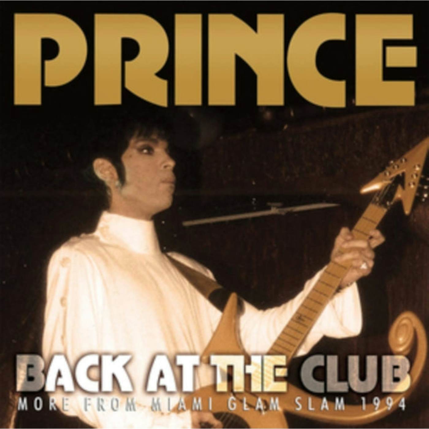 Prince LP - Back At The Club (Vinyl)
