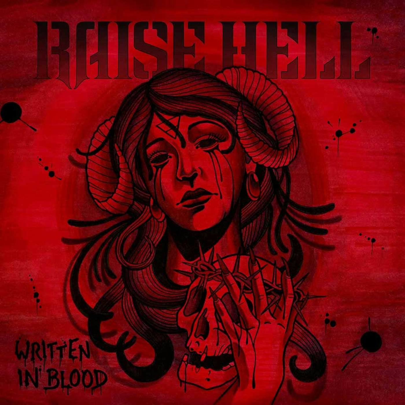 Raise Hell LP - Written In Blood (Vinyl)