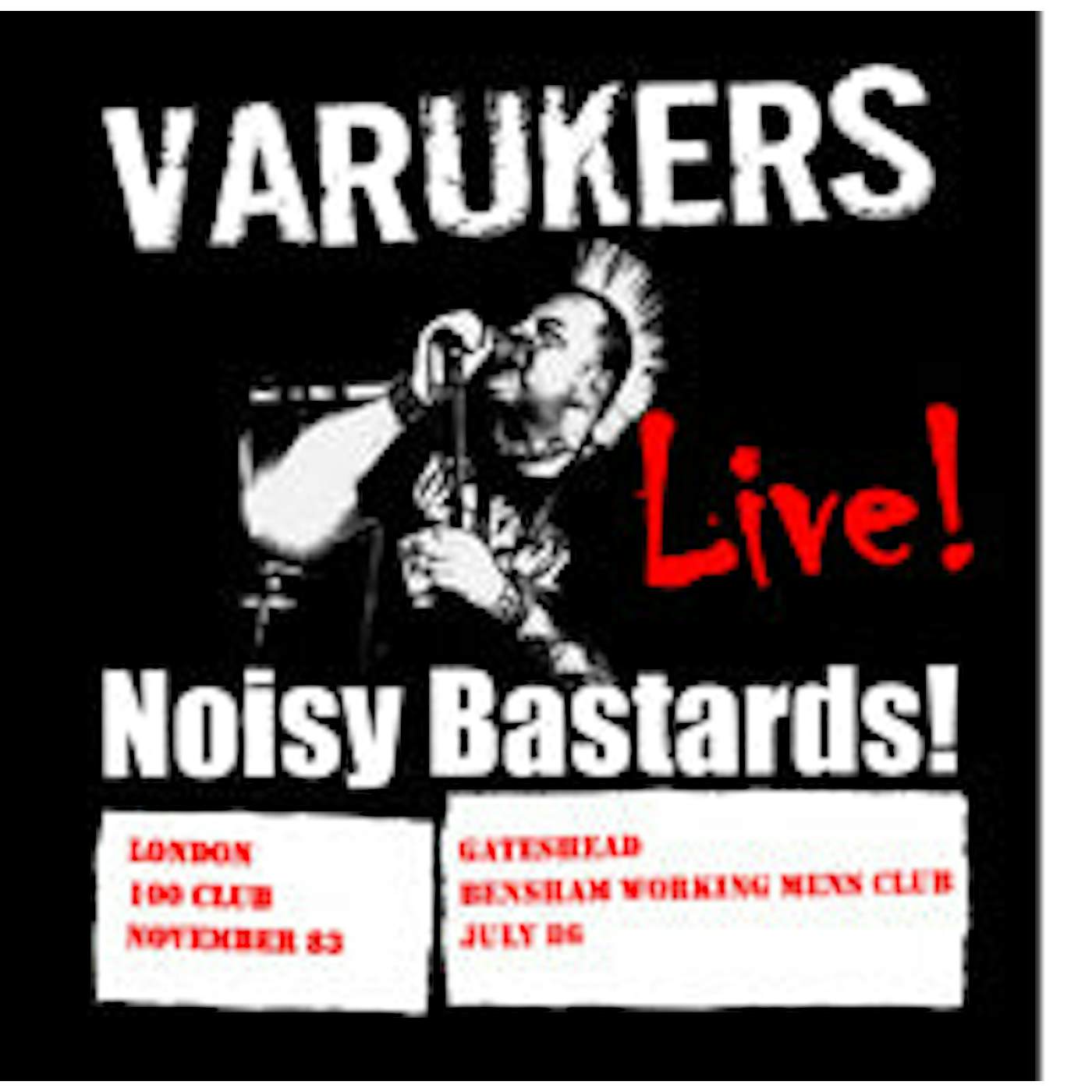 The Varukers LP - Live Noisy Bastards (Vinyl)