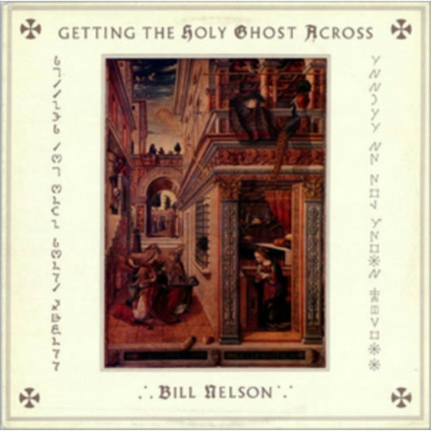 Bill Nelson CD - Getting The Holy Ghost Across