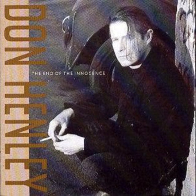 Don Henley CD The End Of The Innocence