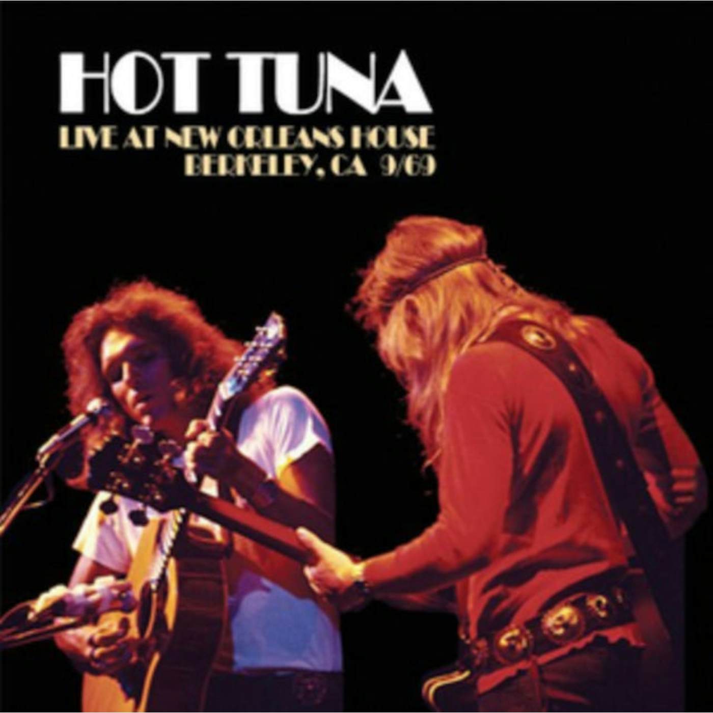 Hot Tuna CD - Live At New Orleans House. Berkeley Ca 9/69