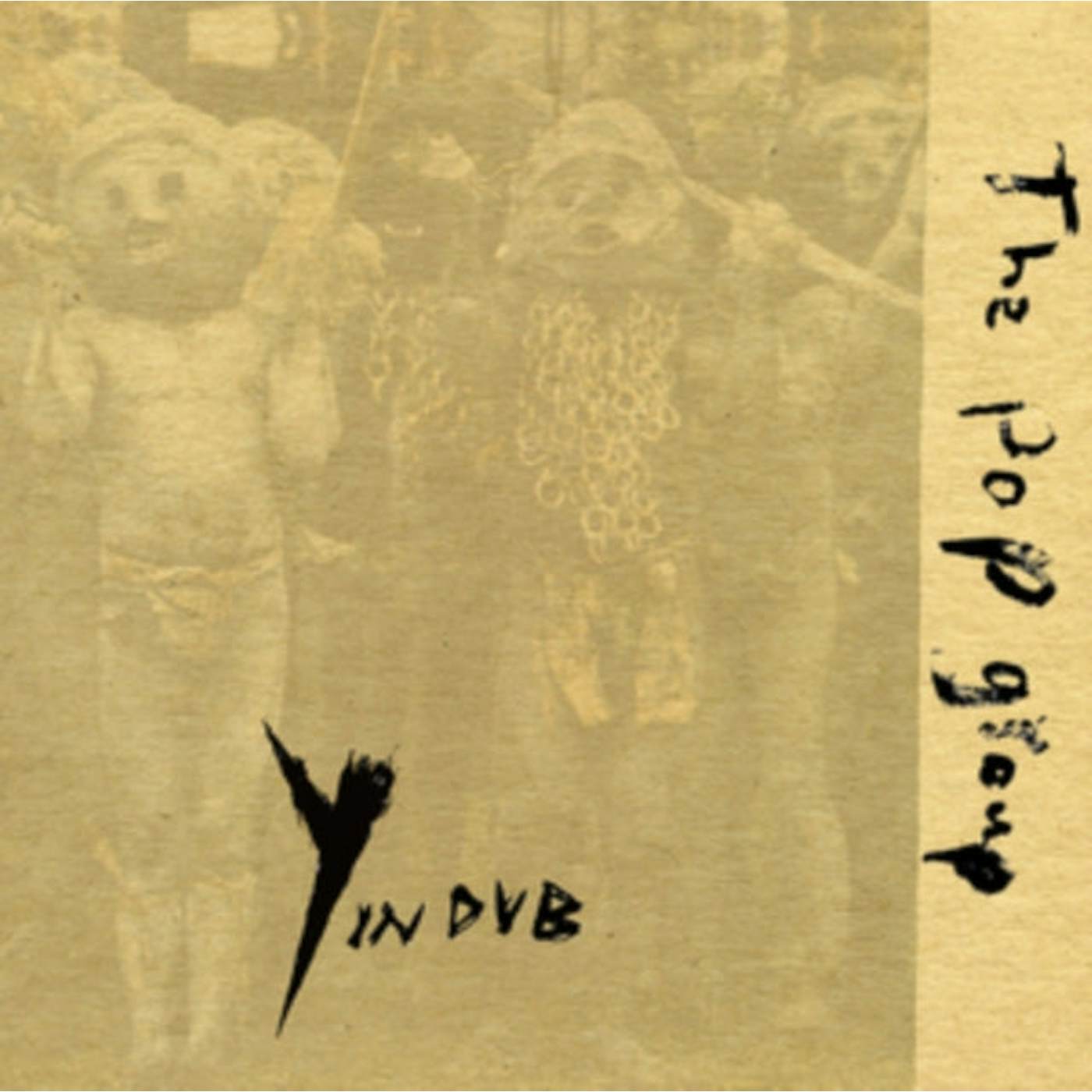 The Pop Group CD - Y In Dub