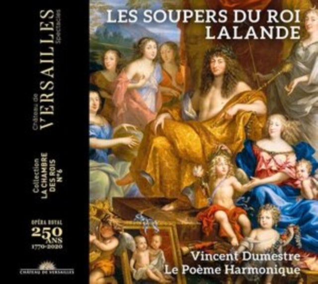 Vincent Dumestre Le Poeme Harmonique Cd Lalande Les Soupers Du Roy