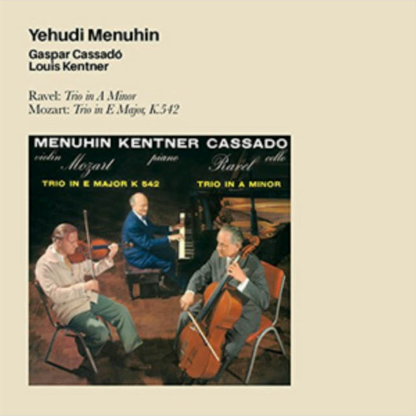 Yehudi Menuhin CD - Ravel: Trio In A Minor. Mozart: Trio In E Major. K.542