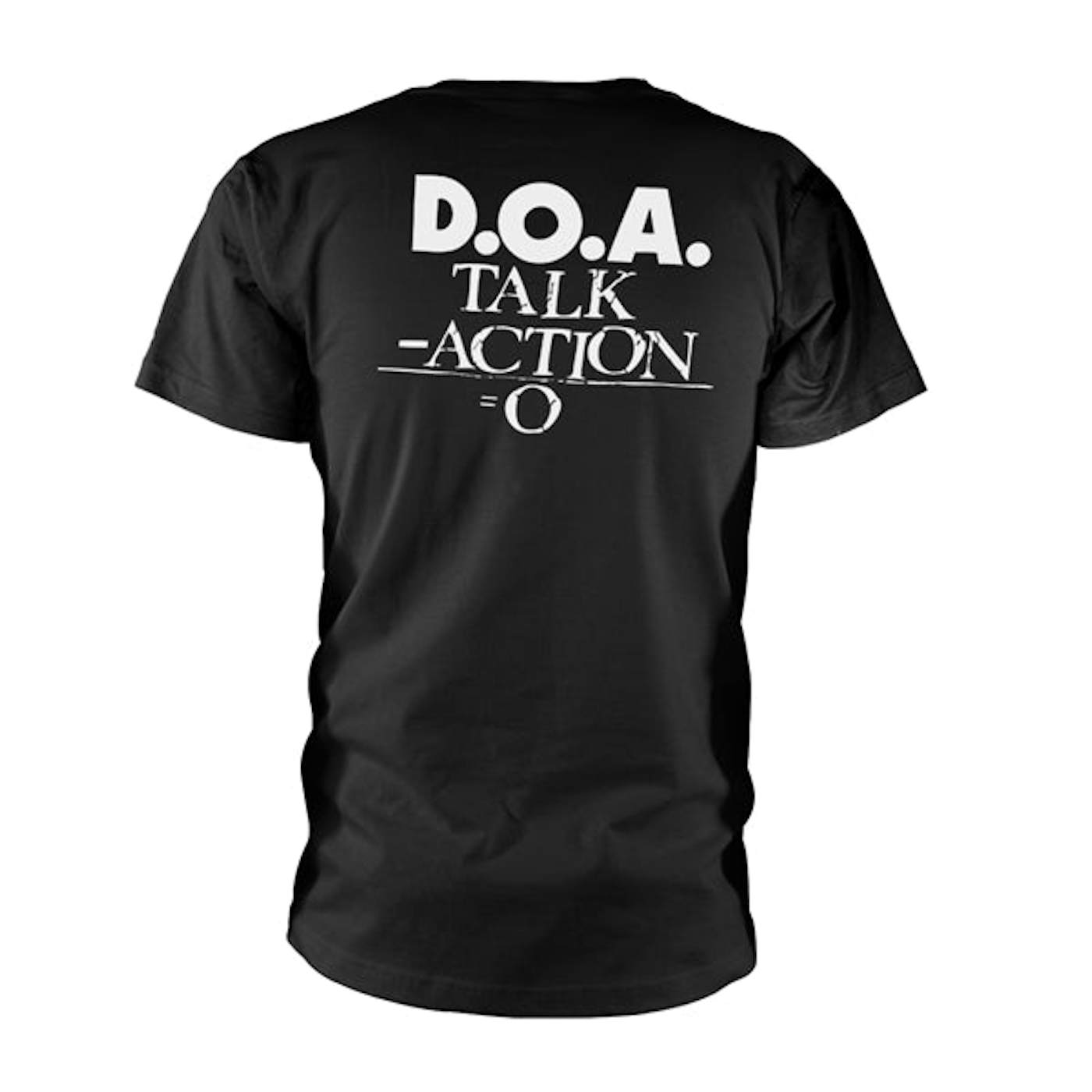 D.O.A. T Shirt - Talk Action