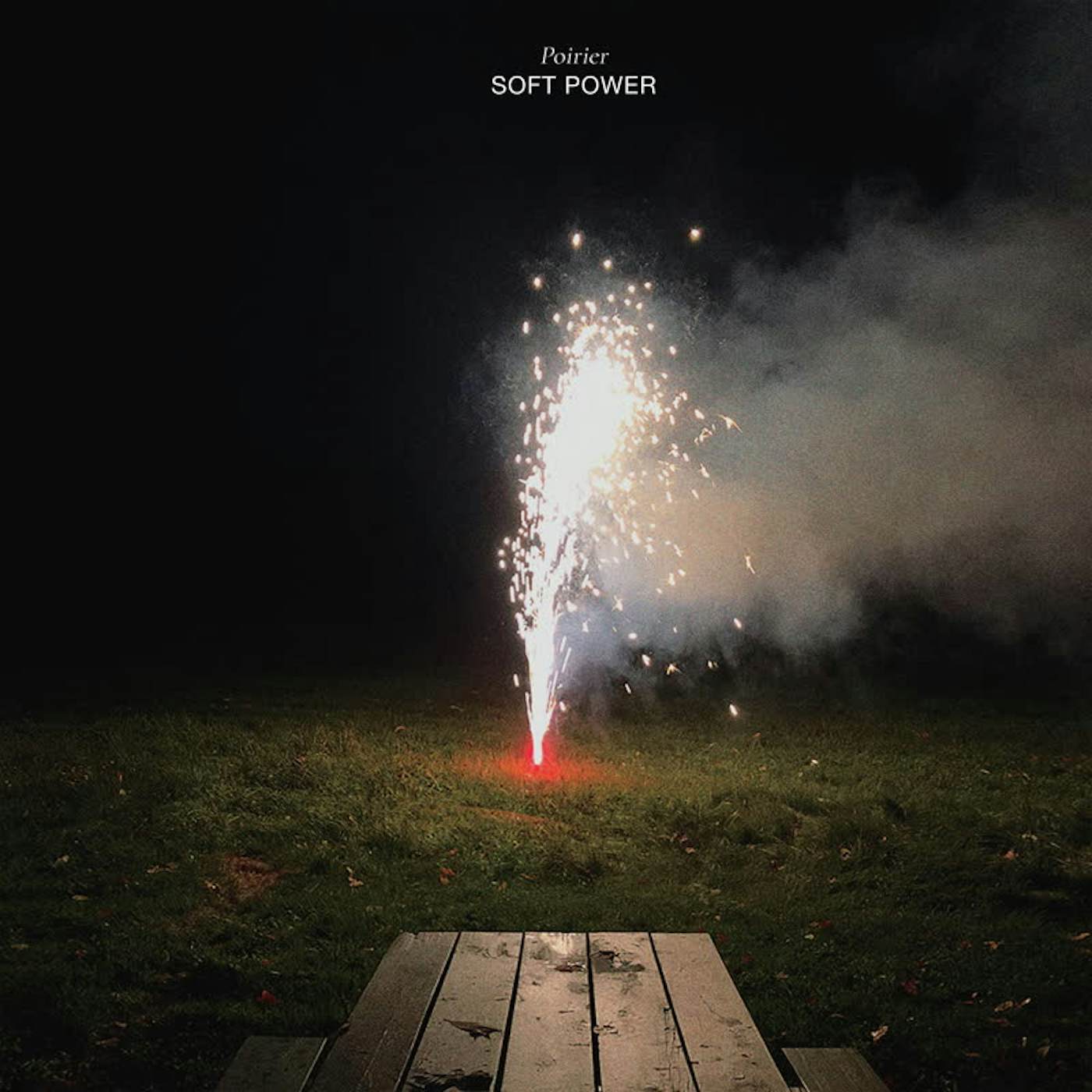 Poirier LP - Soft Power (Vinyl)