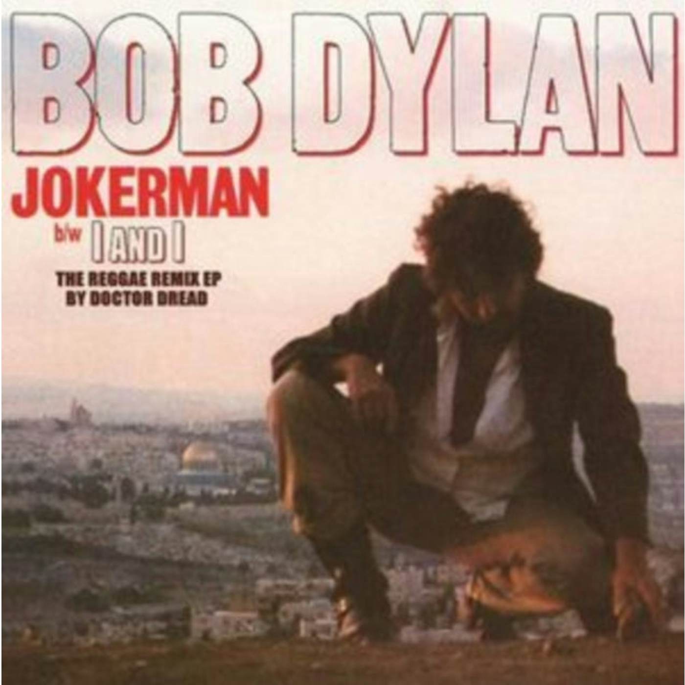 Bob Dylan LP Vinyl Record - Jokerman / I And I (The Reggae Remix Ep) (Rsd 20. 21)