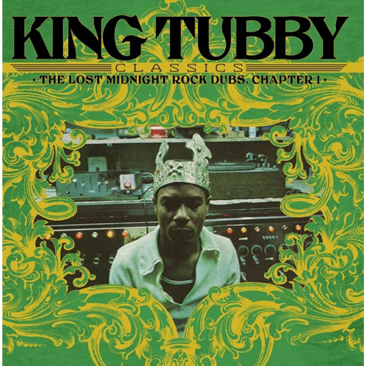 King Tubby LP Vinyl Record - King Tubby's Classics: The Lost Midnight Rock Dubs Chapter 1