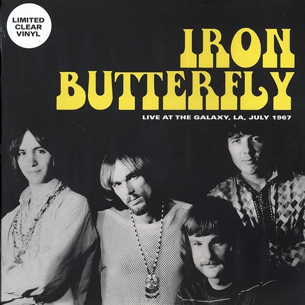 Iron Butterfly LP Live At The Galaxy, LA, July 1967 (ltd. 500 copies