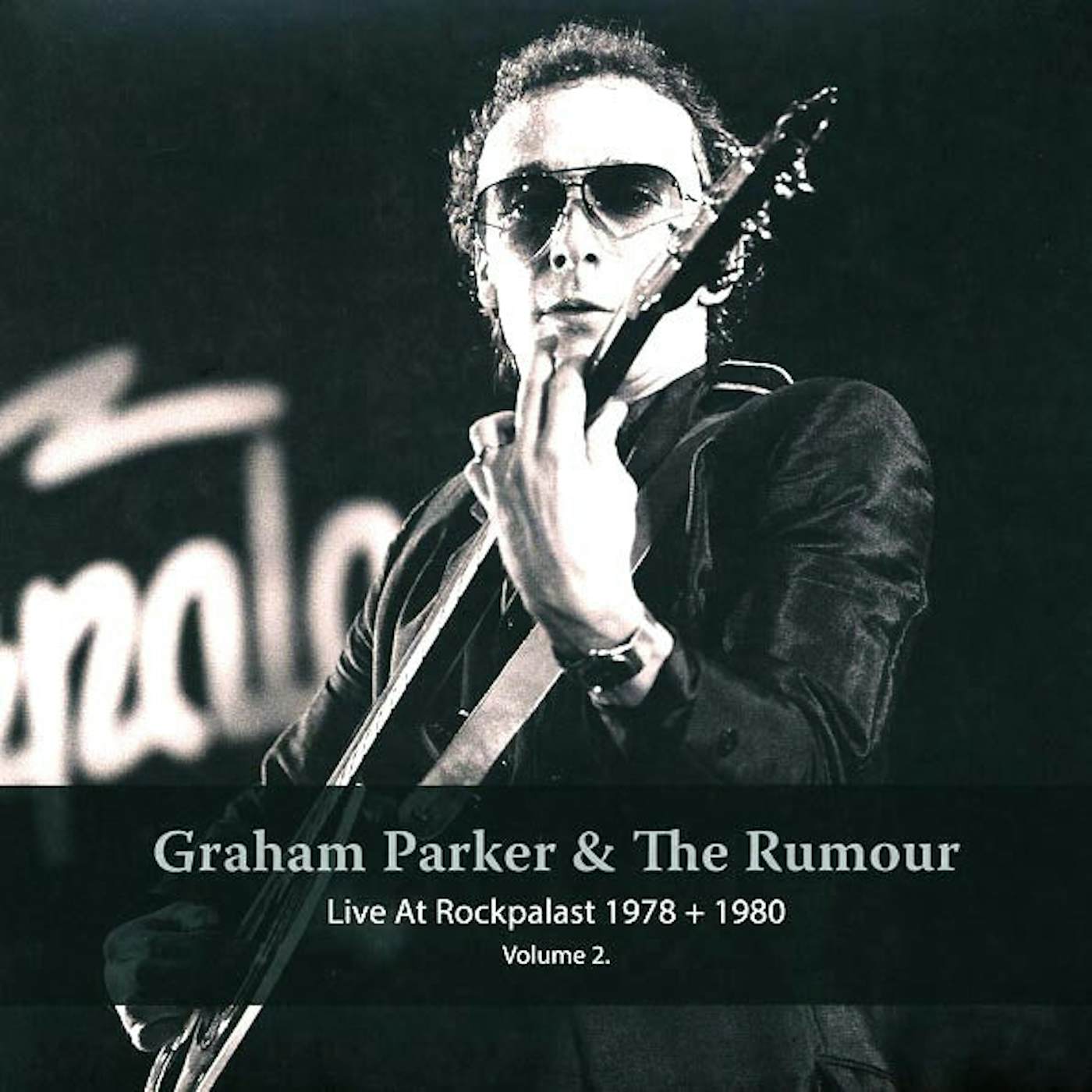 Graham Parker & The Rumour  LP -  Live At Rockpalast 1978 + 1980 Volume 2 (Vinyl)