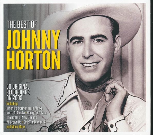 Johnny Horton CD The Best Of Johnny Horton (50 tracks) (2xCD) (deluxe 3 fold digipak)