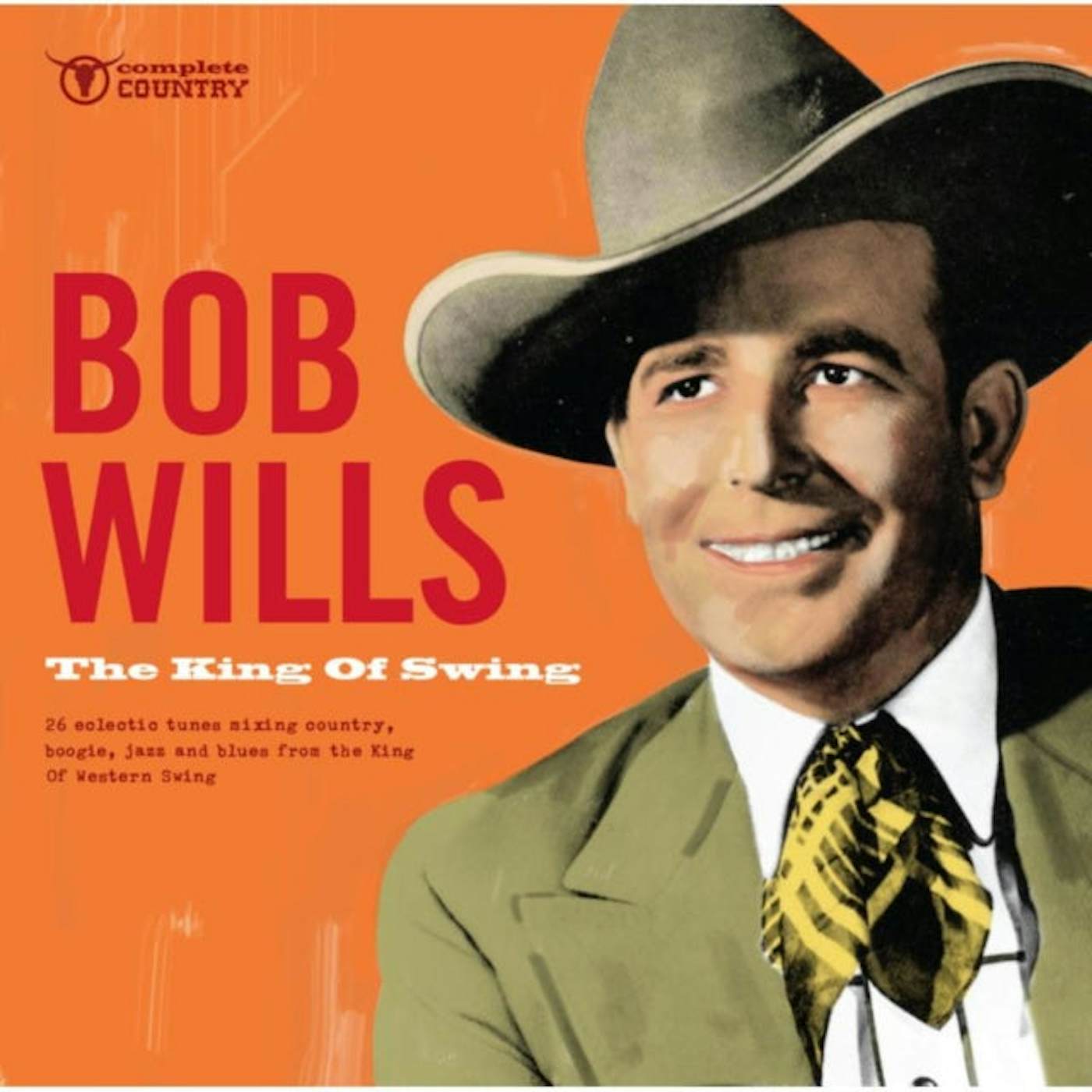 Bob Wills CD - The King Of Swing