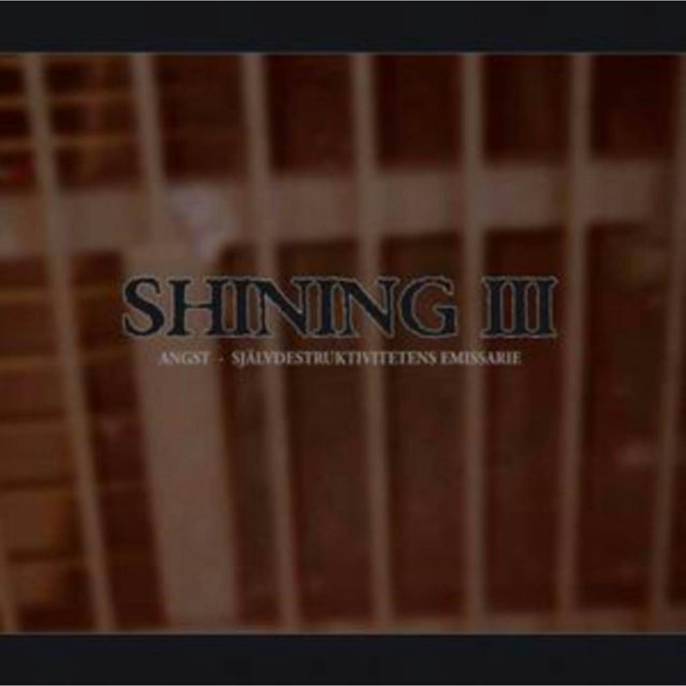 Shining CD - Shining - Iii: Angst