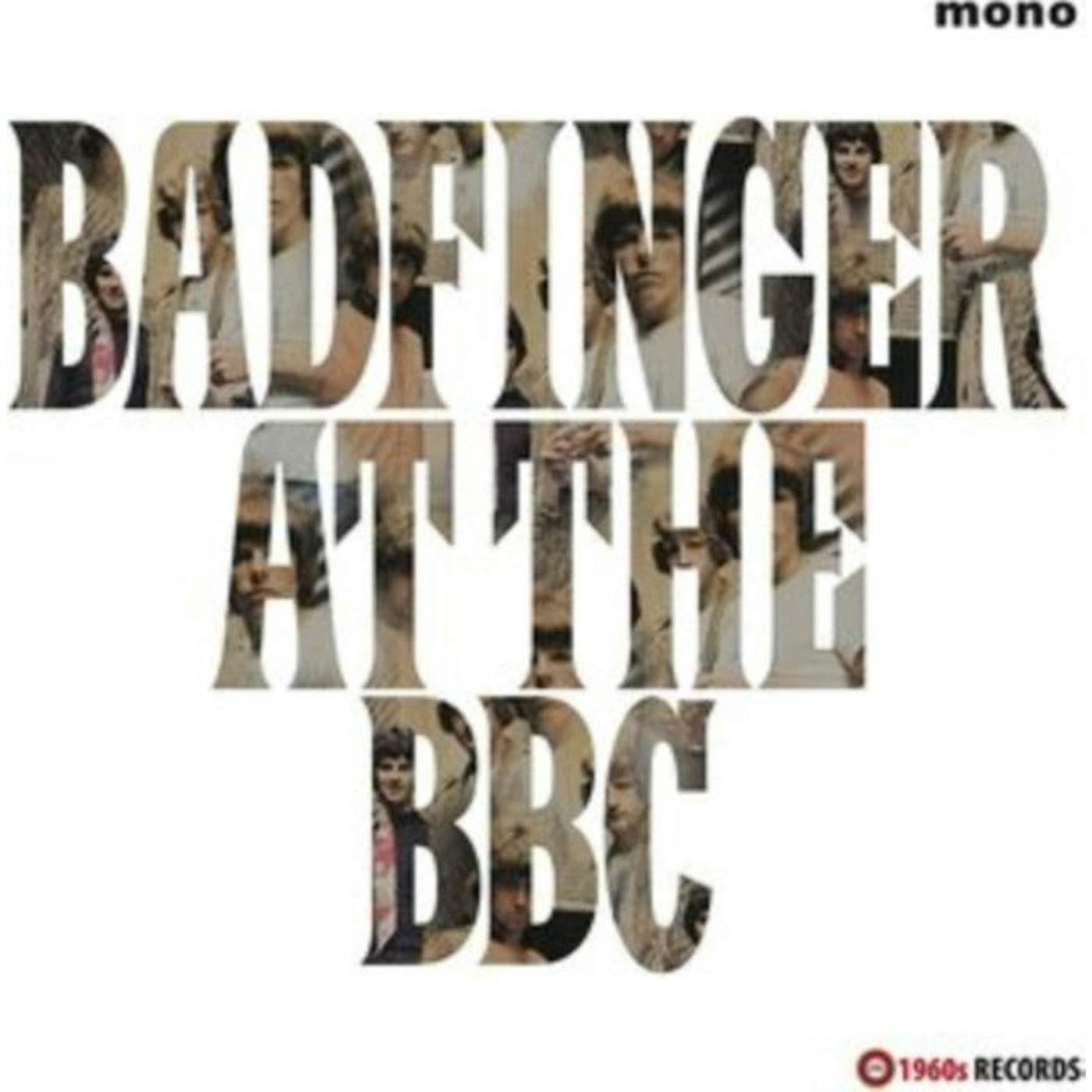 Badfinger LP Vinyl Record  Badfinger At The BBC 19 6919 70