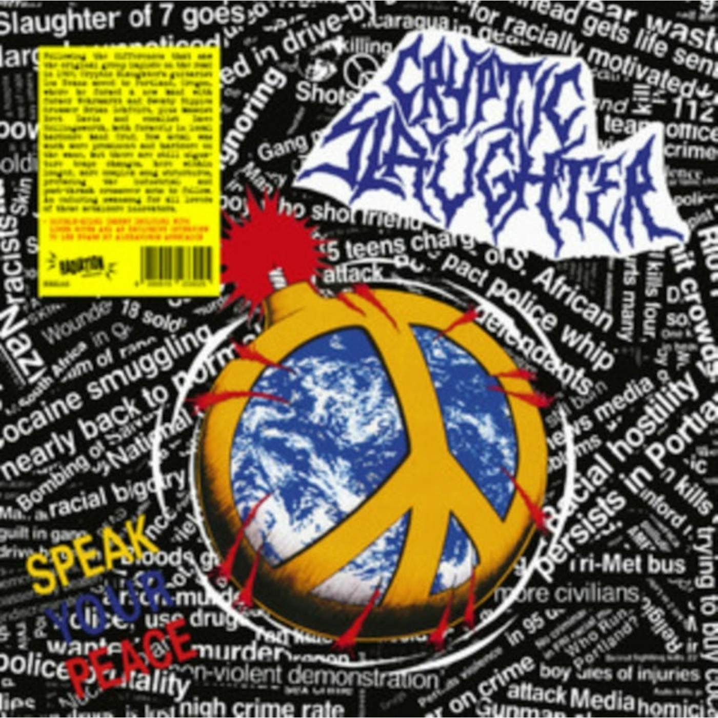 Cryptic Slaughter LP Vinyl Record  Speak Your Peace