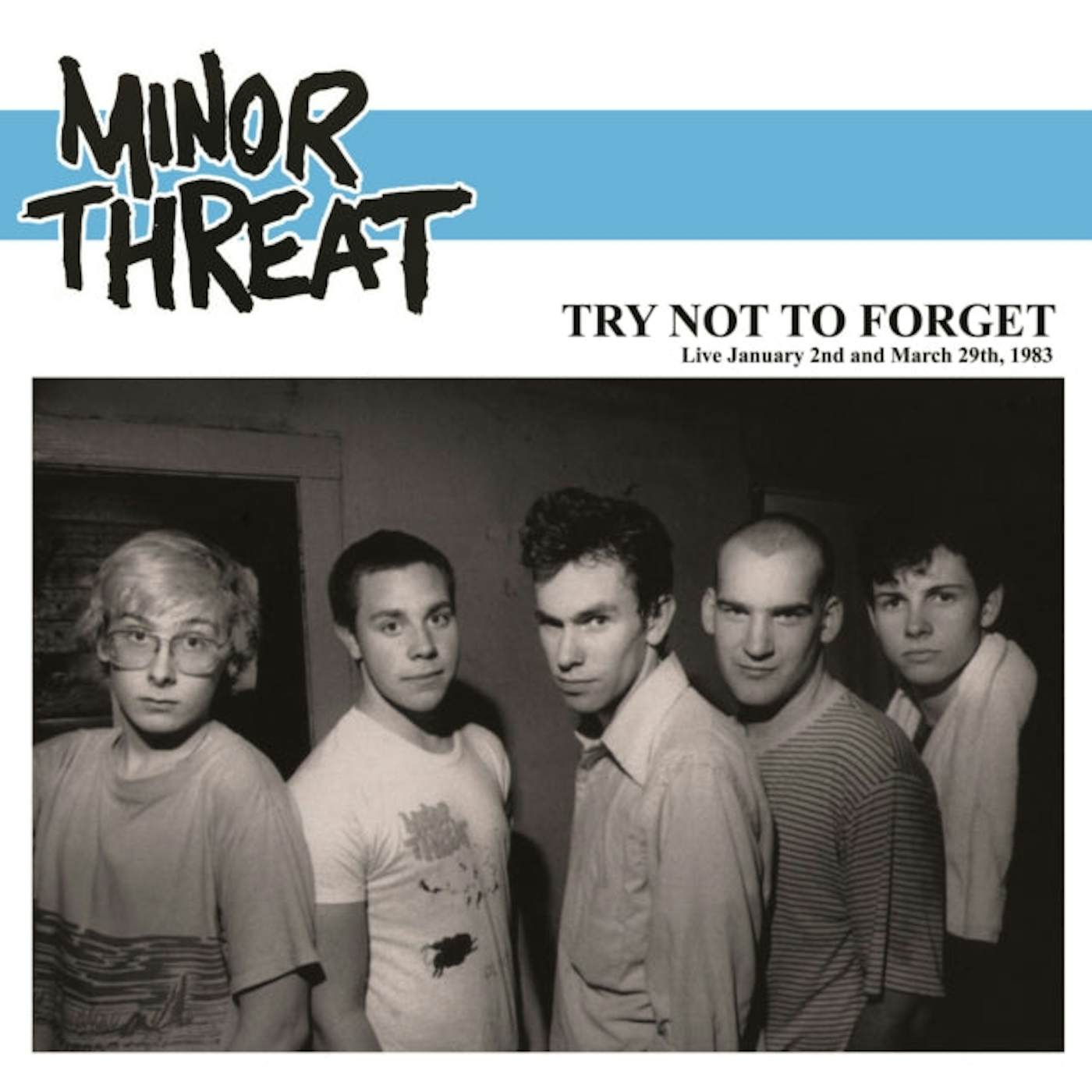 Minor Threat LP Vinyl Record  Try Not To Forget  Live January 2nd And March 29th. 19 83