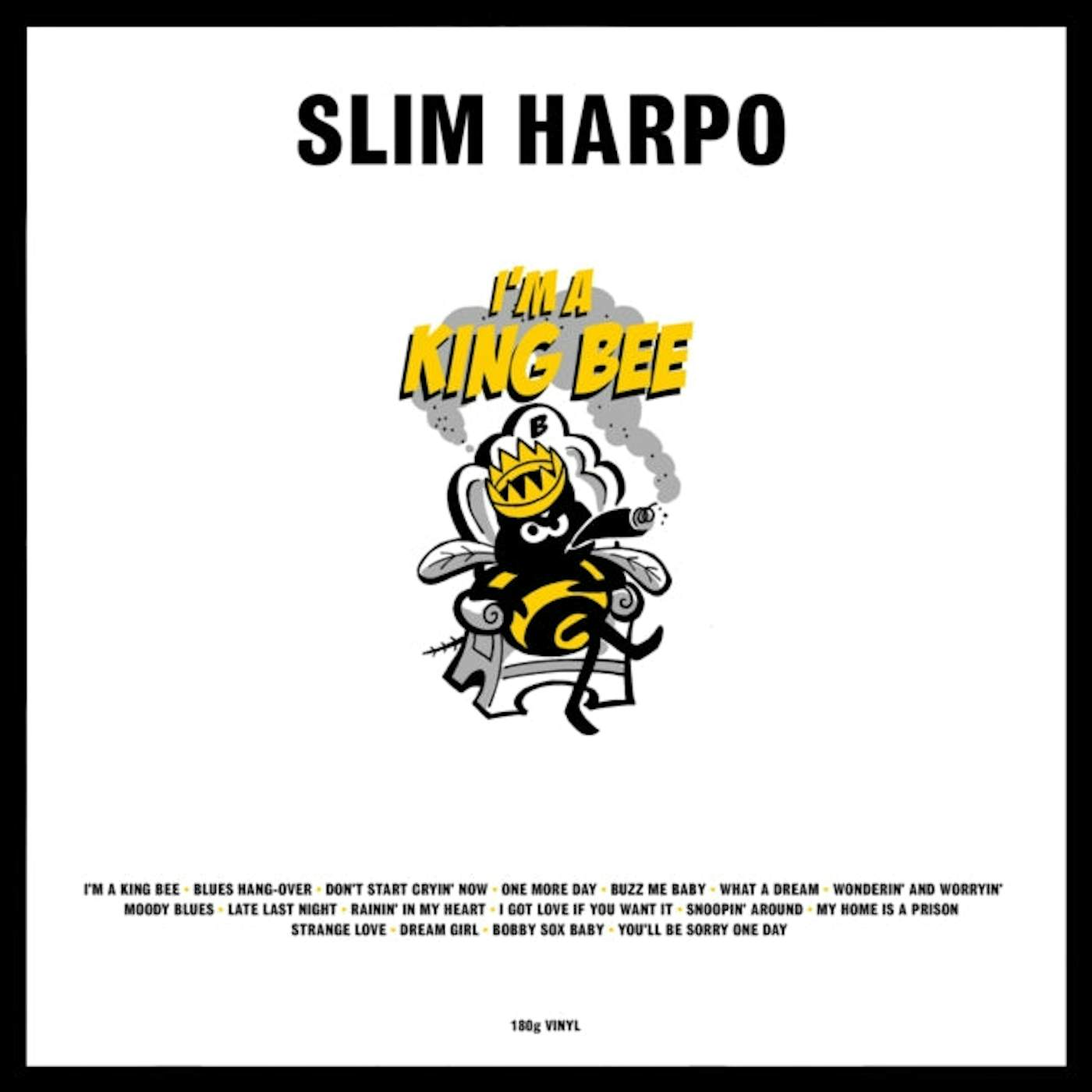Slim Harpo LP Vinyl Record - I'M A King Bee