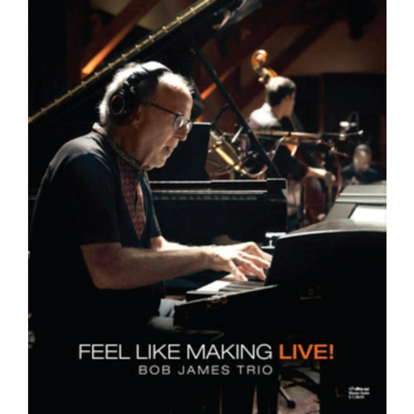 Bob James CD - Feel Like Making Live!