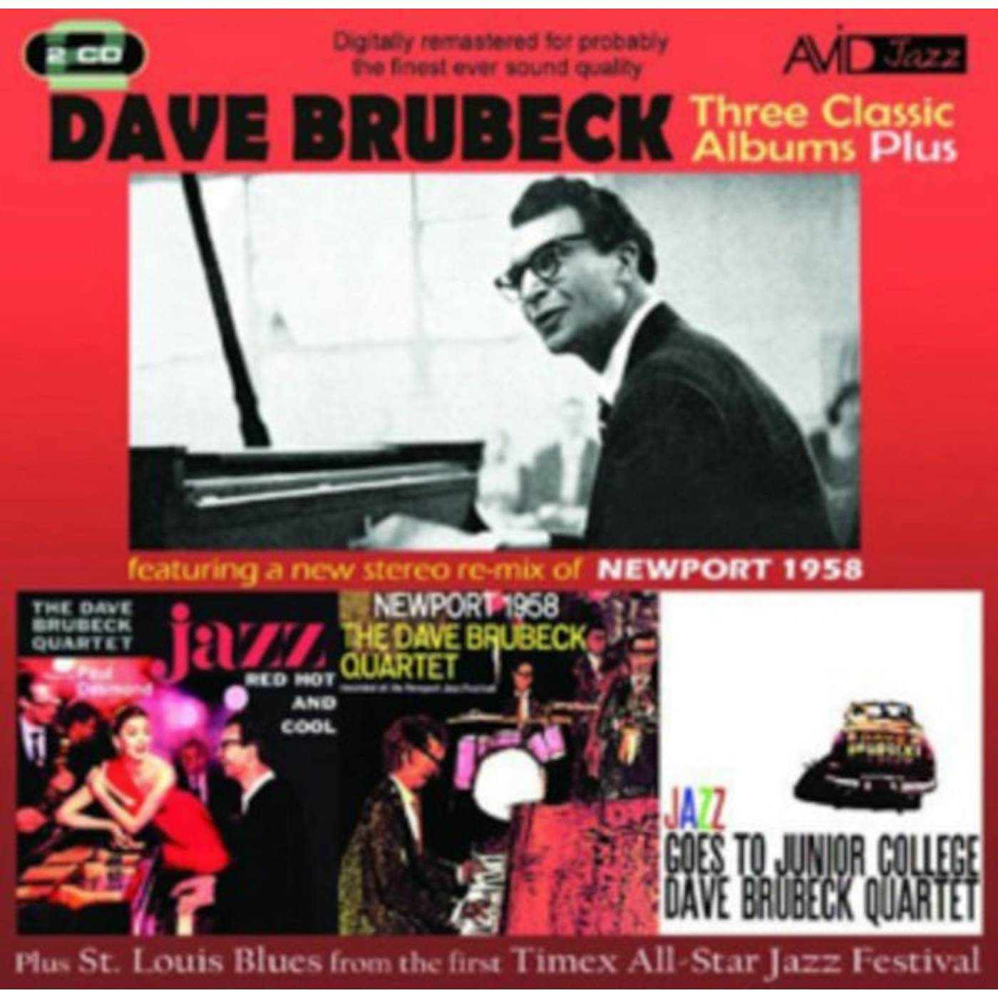 Dave Brubeck CD - Three Classic Albums Plus (Jazz Red Hot & Cool / Newport 19 58 / Jazz Goes To Junior College)