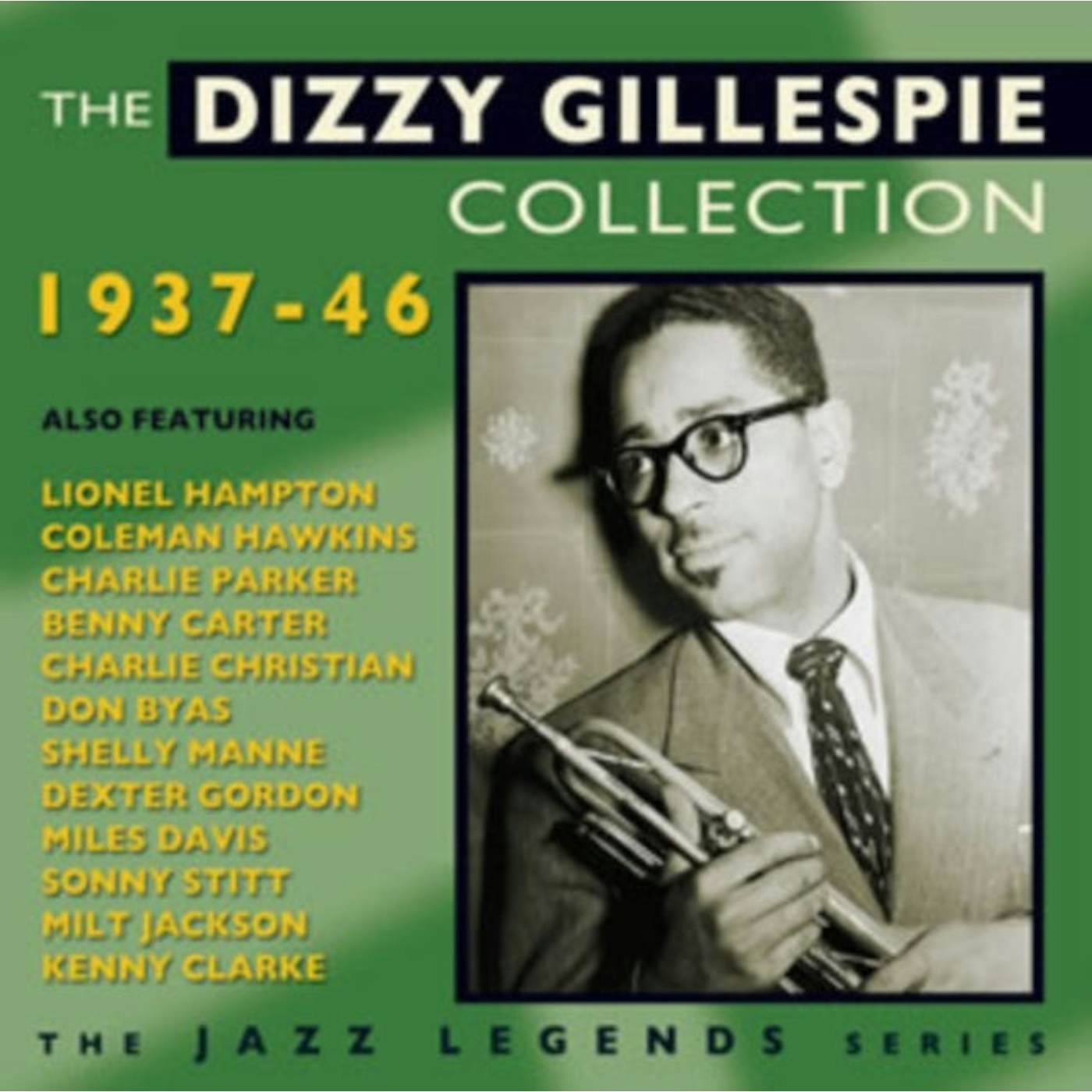 Dizzy Gillespie CD - The Dizzy Gillespie Collection 19 37-19 46