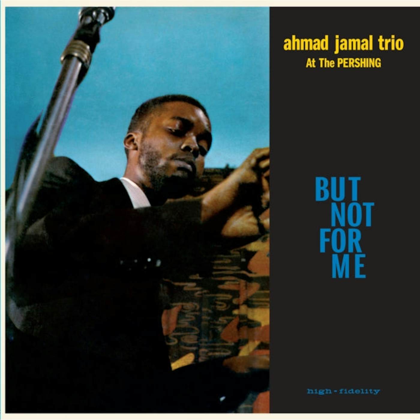 Ahmad Jamal Trio LP Vinyl Record - Live At The Pershing Lounge 19 58 - But Not For Me (+2 Bonus Tracks) (Limited Blue Vinyl)