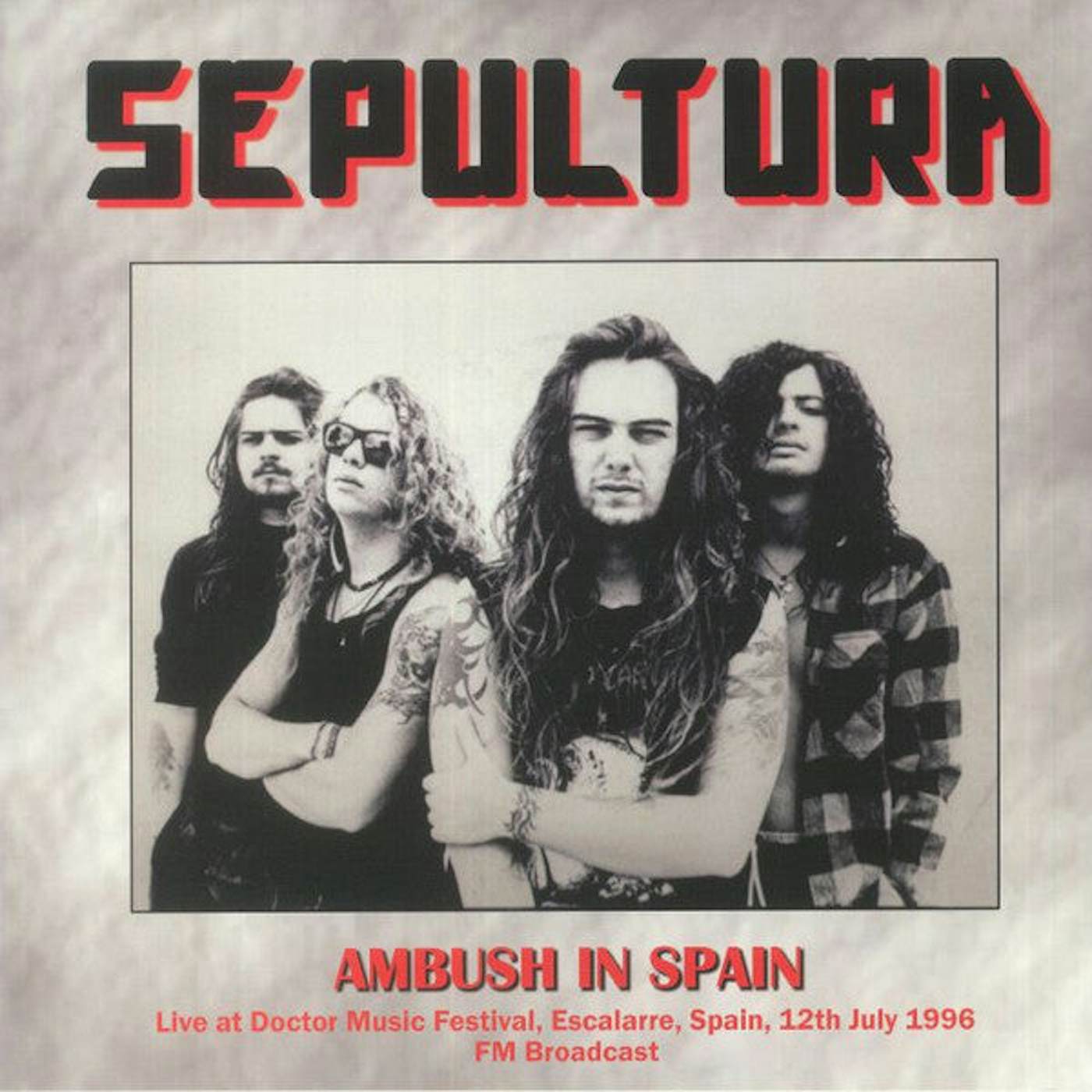 Sepultura LP - Ambush In Spain Live At Doctor Music Festival, Escalarre, Spain, 12Th July 1996 - Fm Broadcast (Vinyl)