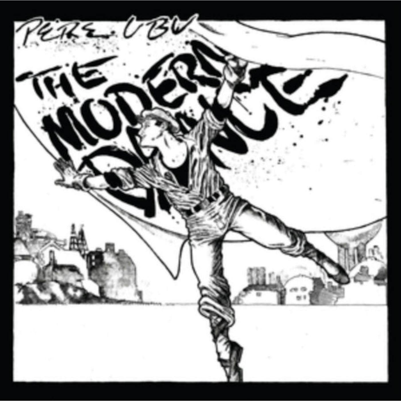 Pere Ubu LP Vinyl Record - The Modern Dance