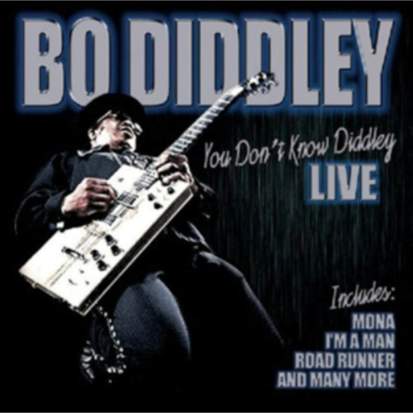 Bo Diddley CD - You Don't Know Diddley