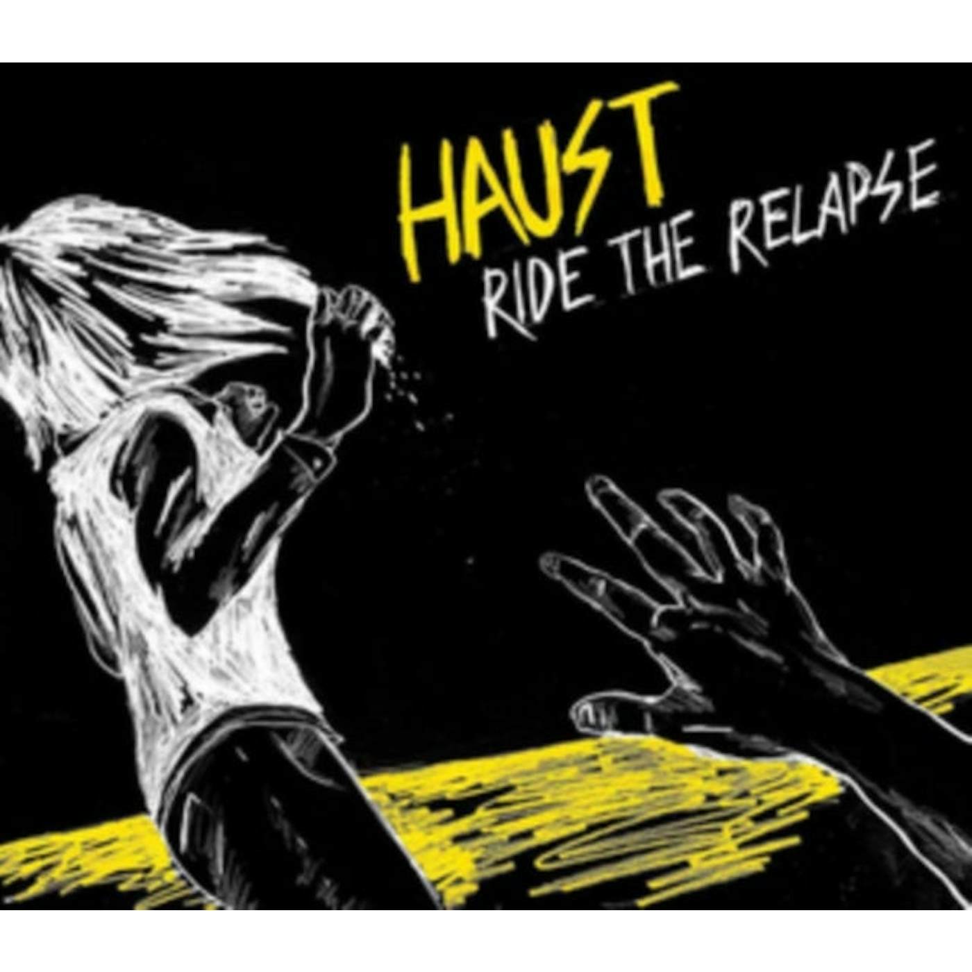 Haust CD - Ride The Relapse