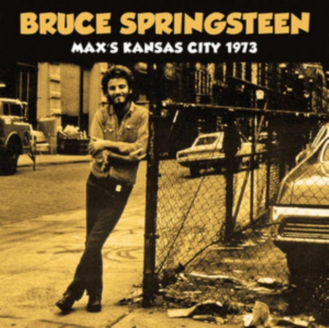Bruce Springsteen CD Max’s Kansas City 1973