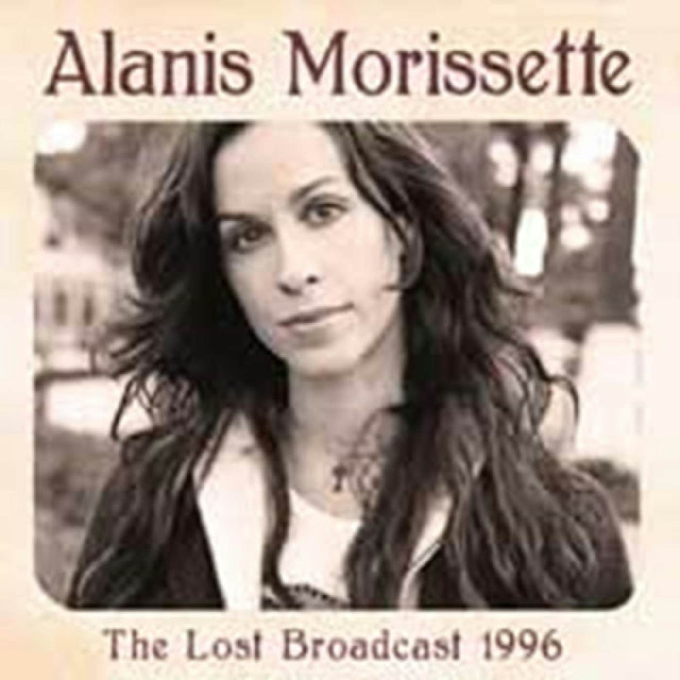 Alanis Morissette CD - The Lost Broadcast