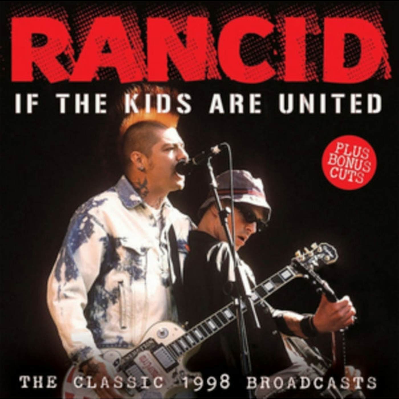 Rancid CD - If The Kids Are United