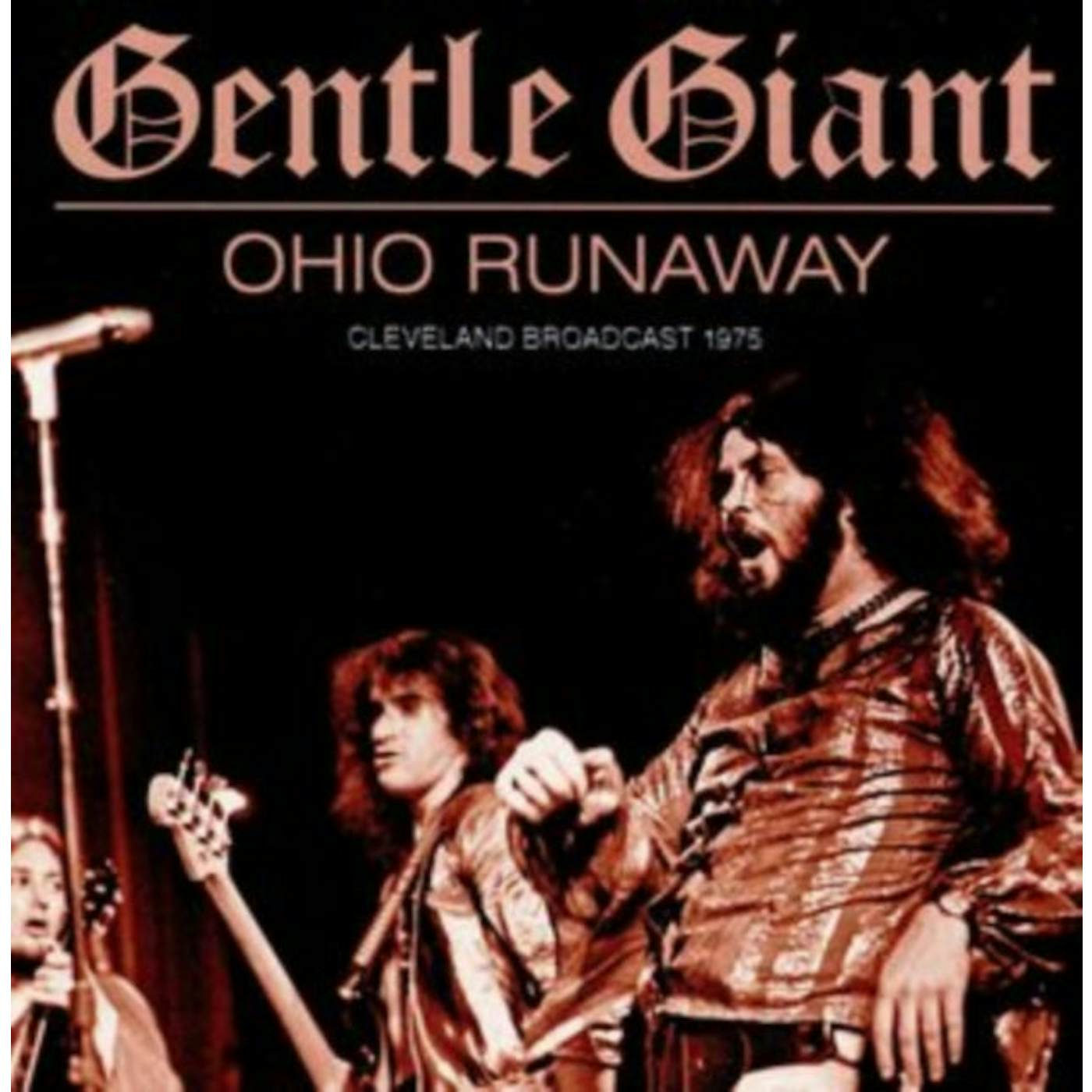Gentle Giant CD - Ohio Runaway