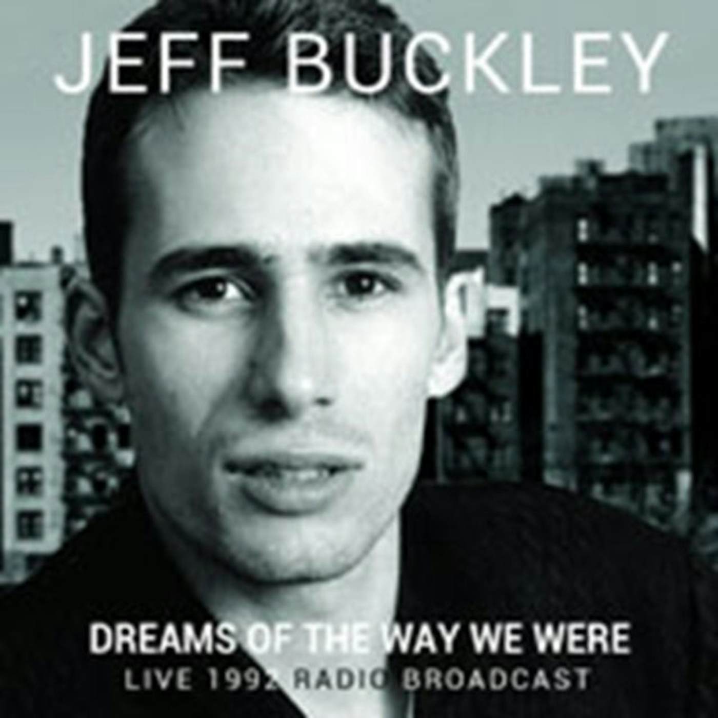 Jeff Buckley CD - Dreams Of The Way We Were